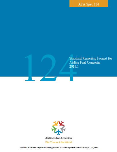 ATA Spec 124-2016 Standard Reporting Format for Airline Fuel Con